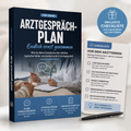 Arztgespräch-Plan: Endlich ernst genommen werden